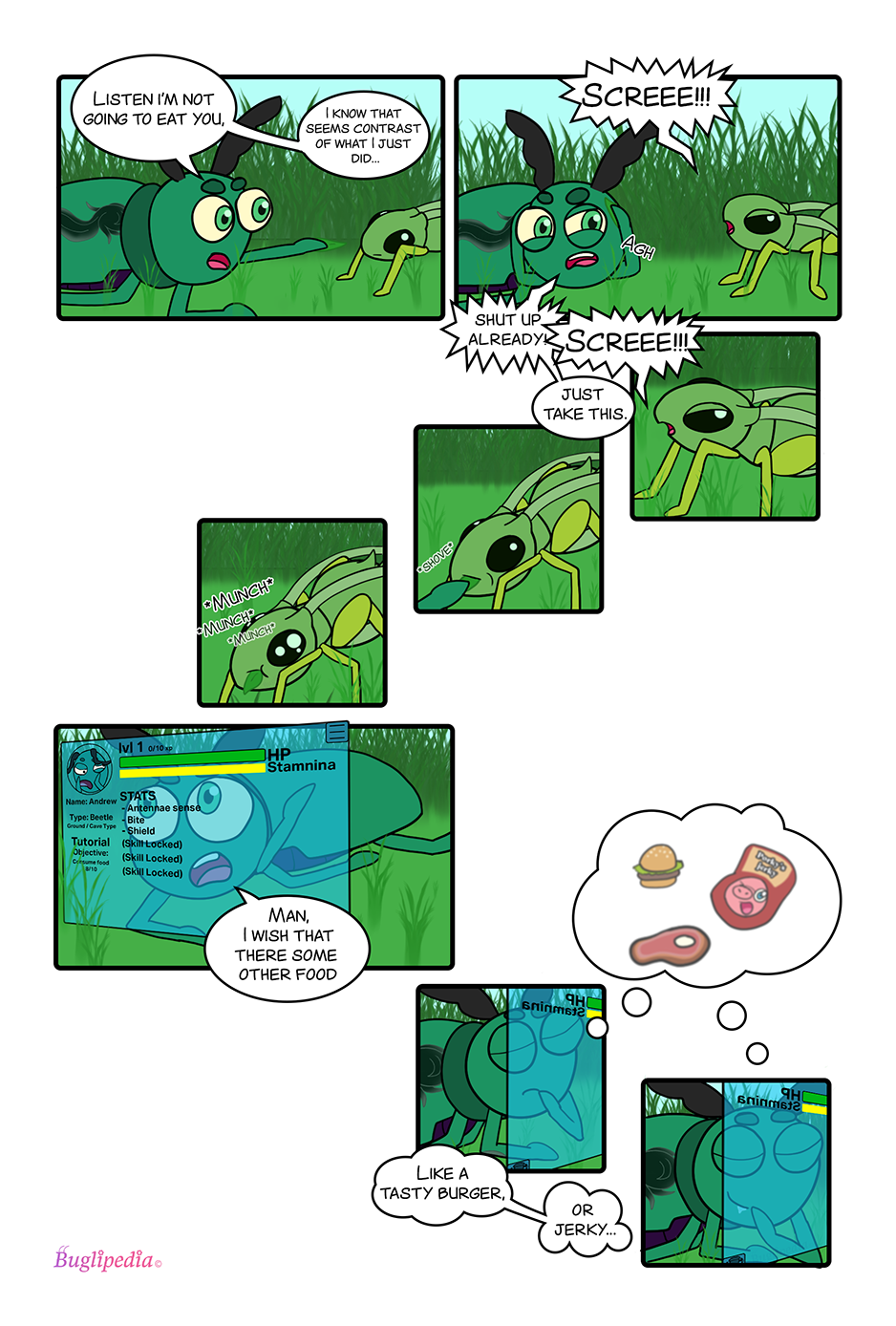 Chapter 2 page 11 Beetle thinks about human food. Andrew is annoyed, he feeds the aphid a piece of grass. Now that he can think, he wishes that there were human food in this world.